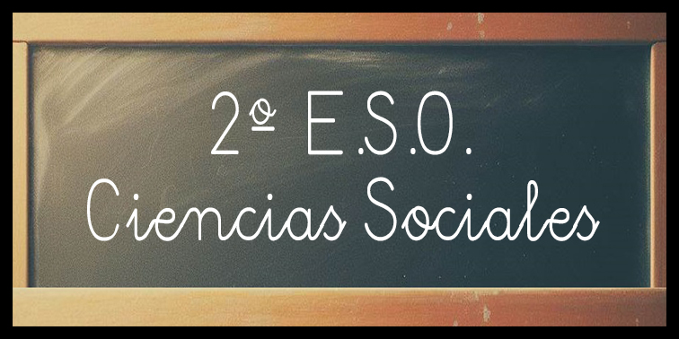 Ciencias Sociales 2º E.S.O.