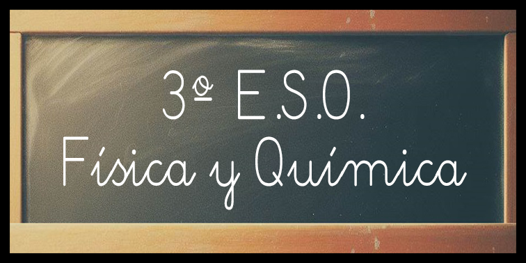 Física y Química 3º E.S.O.